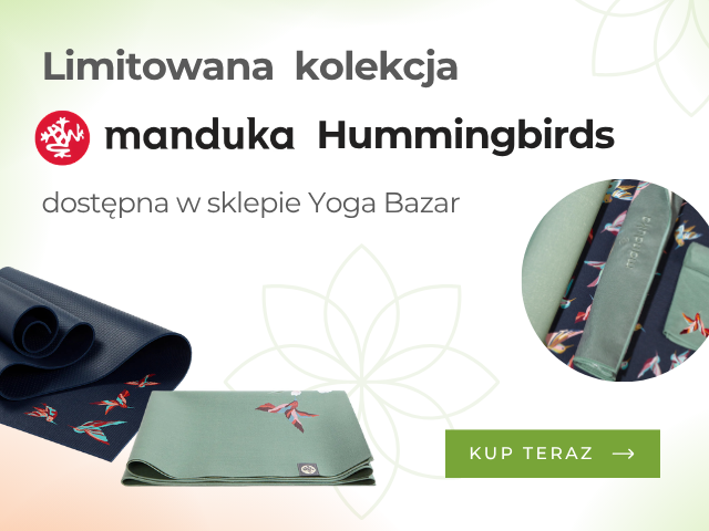 Kolekcja Manduka Hummingbird
